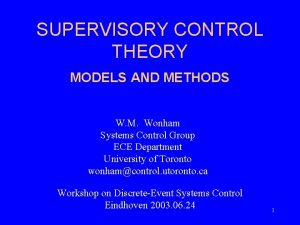 Supervisory control theory