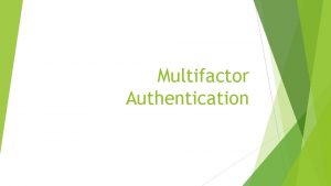 Multifactor Authentication Download Microsoft Authenticator App What is