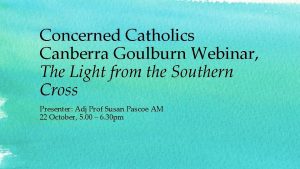 Concerned Catholics Canberra Goulburn Webinar The Light from