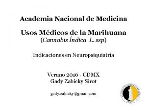 Academia Nacional de Medicina Usos Mdicos de la