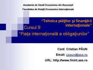 Academia de Studii Economice din Bucureti Facultatea de
