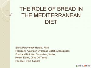 Mediterranean diet bread