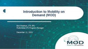 Mobility on demand (mod) market
