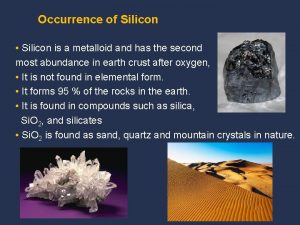 Occurrence of silicon