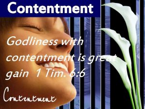 Godliness with contentment