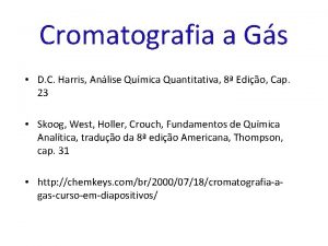 Cromatografia a Gs D C Harris Anlise Qumica