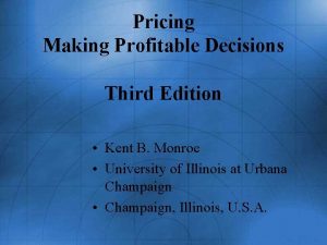 Pricing: making profitable decisions