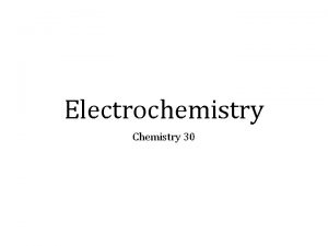 Electrochemistry Chemistry 30 Redox Reactions Redox oxidation and