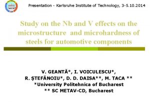 Presentation Karlsruhe Institute of Technology 3 5 10