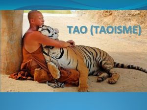 TAO TAOISME Apakah TAO Menurut bahasa Tao memiliki