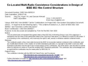 CoLocated MultiRadio Coexistence Considerations in Design of IEEE