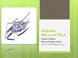 Arkansas MidLevel FBLA Sandon Williams MidLevel State Adviser