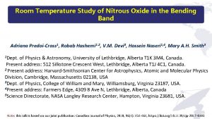 Room Temperature Study of Nitrous Oxide in the