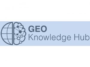 GEO Knowledge Hub overview Why does GEO need