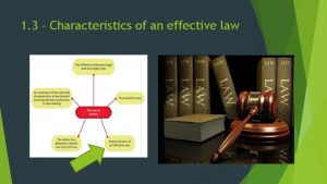 Characteristics of an effective law