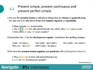 Present continuous and present simple 1