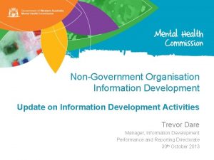 NonGovernment Organisation Information Development Update on Information Development