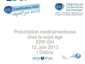 Prescription mdicamenteuse chez le sujet g EPP GH