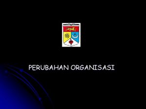 Organisasi definisi Organisasi definisi