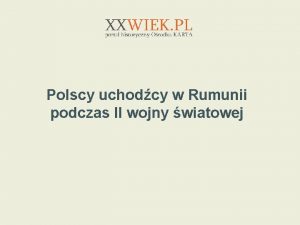 Polscy uchodcy w Rumunii podczas II wojny wiatowej