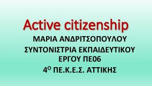 Define active citizenship