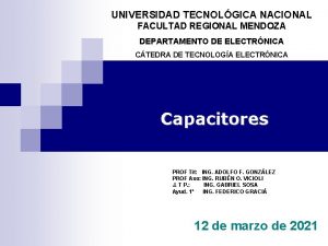 UNIVERSIDAD TECNOLGICA NACIONAL FACULTAD REGIONAL MENDOZA DEPARTAMENTO DE