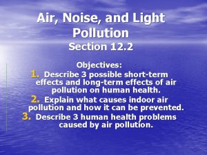 Air Noise and Light Pollution Section 12 2