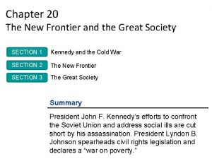 Chapter 20 section 1 kennedy and the cold war