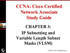 CCNA Cisco Certified Network Associate Study Guide CHAPTER