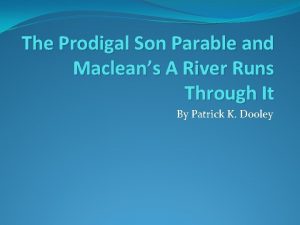 Prodigal son essay