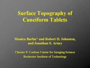 Characteristics of cuneiform