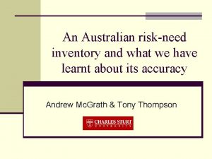 An Australian riskneed inventory and what we have