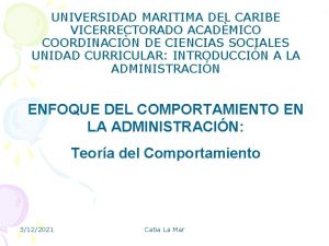 UNIVERSIDAD MARITIMA DEL CARIBE VICERRECTORADO ACADMICO COORDINACIN DE