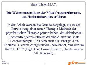 HansUlrich MAY Die Weiterentwicklung der Mittelfrequenztherapie das Hochtontherapieverfahren