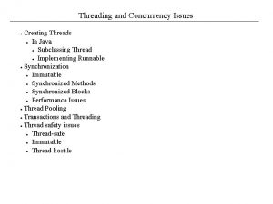 Threading and Concurrency Issues Creating Threads In Java