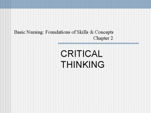 Basic Nursing Foundations of Skills Concepts Chapter 2