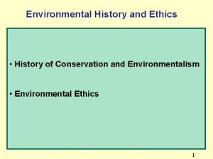 Conservation ethics