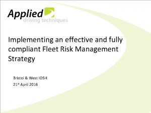 Fleet risk management strategy