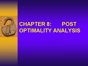 Post optimality analysis