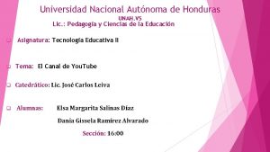 Universidad Nacional Autnoma de Honduras UNAH VS Lic