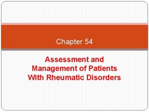 Chapter 54 Assessment and Management of Patients With