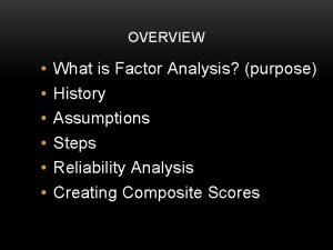 Factor analysis purpose
