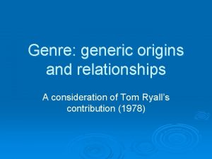 Tom ryall genre theory