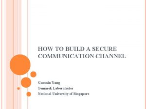 Secure communication channel