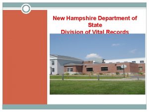 New Hampshire Department of State Division of Vital