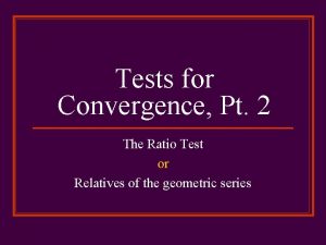 Ratio test convergence