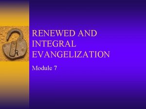Integral evangelization