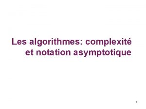 Notation asymptotique