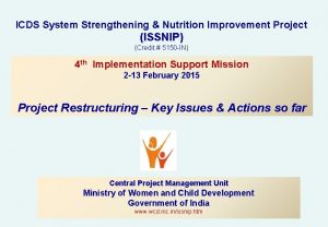ICDS System Strengthening Nutrition Improvement Project ISSNIP Credit