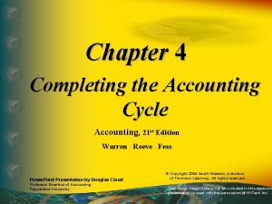 Chapter 4 Completing the Accounting Cycle Accounting 21